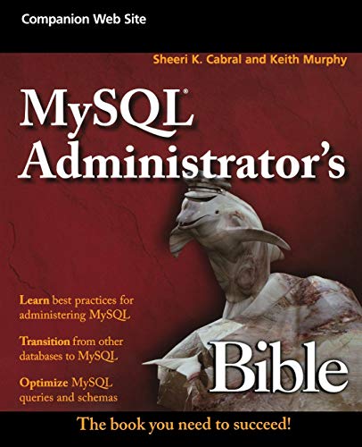 9780470416914: MySQL Administrator's Bible