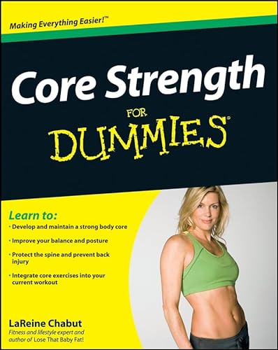 Imagen de archivo de Core Strength for Dummies a la venta por Better World Books