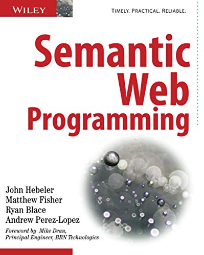 Beispielbild fr Semantic Web Programming zum Verkauf von Better World Books