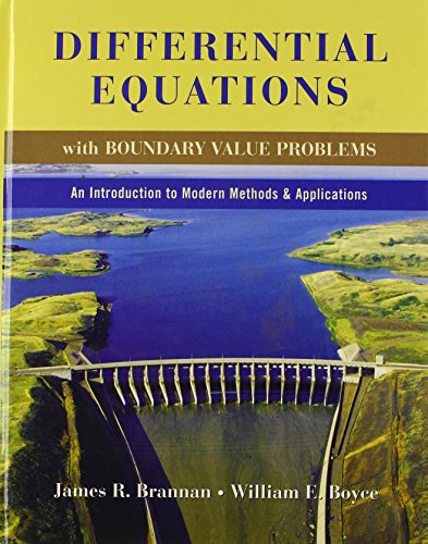 Imagen de archivo de Differential Equations with Boundary Value Problems : An Introduction to Modern Methods and Applications a la venta por Better World Books