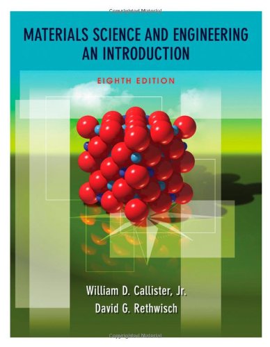 Stock image for Materials Science and Engineering: An Introduction, 8th Edition for sale by Irish Booksellers