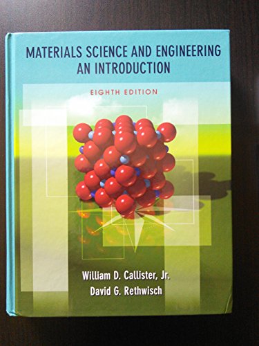 9780470419977: Materials Science and Engineering: An Introduction, 8th Edition