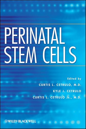 Perinatal Stem Cells.