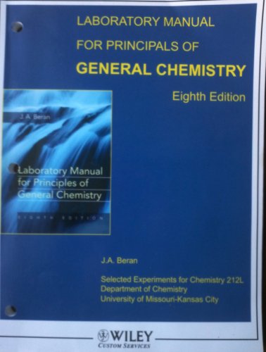 Imagen de archivo de Laboratory Manual for Principles of General Chemistry, 8th Edition Chem 212 University of Missouri a la venta por HPB-Red