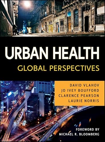 Stock image for Urban Health: Global Perspectives for sale by Blue Vase Books