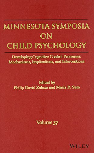 9780470422748: Developing Cognitive Control Processes: Mechanisms, Implications, and Interventions, Volume 37 (The Minnesota Symposia on Child Psychology)