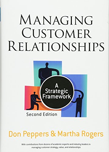 Stock image for Managing Customer Relationships : A Strategic Framework for sale by Better World Books