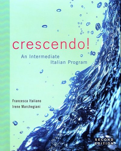 Stock image for Crescendo!: An Intermediate Italian Program for sale by GoldBooks