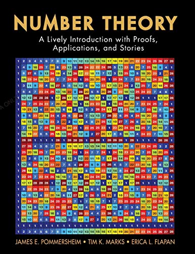 9780470424131: Number Theory: A Lively Introduction with Proofs, Applications, and Stories
