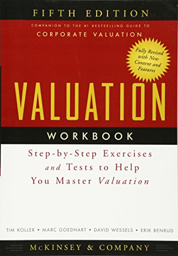 Immagine dell'editore per Valuation Workbook : Step-by-Step Exercises and Tests to Help You Master Valuation venduto da Better World Books