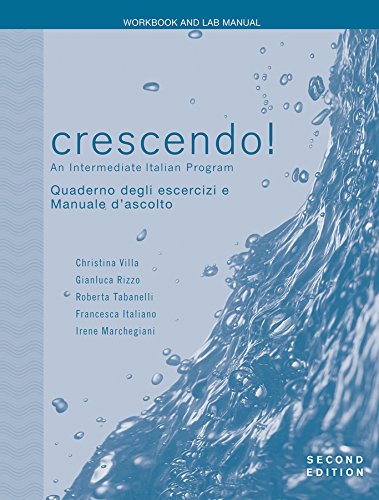 Stock image for Crescendo!, Workbook and Lab Manual: An Intermediate Italian Program for sale by Irish Booksellers