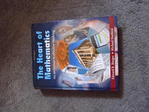 Stock image for The Heart of Mathematics: An Invitation to Effective Thinking [With 3-D Glasses] for sale by ThriftBooks-Atlanta