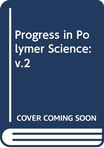 Stock image for Progress in Polymer Science Japan (Vol 2) for sale by Irolita Books