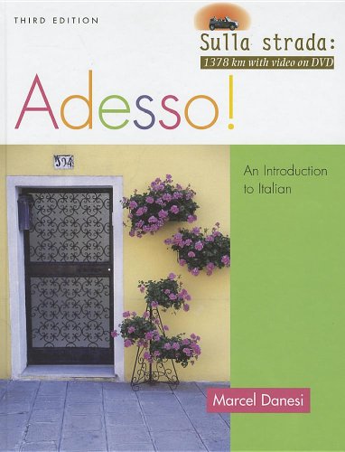 Adesso!, with inText Audio CD and Video DVD (Attivita Video: Sulla Strada): An Introduction to Italian (9780470427200) by Danesi, Marcel