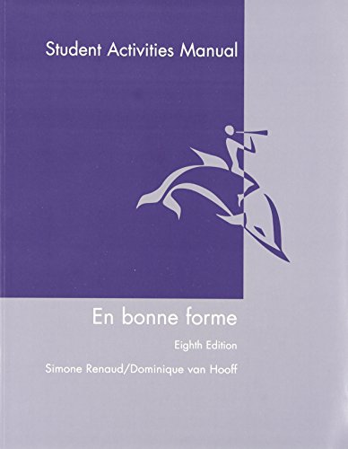 En Bonne Forme: Cahier De Travail Et De Laboratoire - Renaud, Simone/ Van Hooff, Dominique