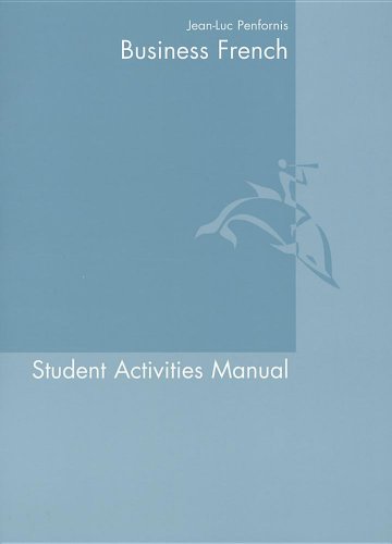 9780470428917: Business French Student Activities Manual: An Intermediate Course