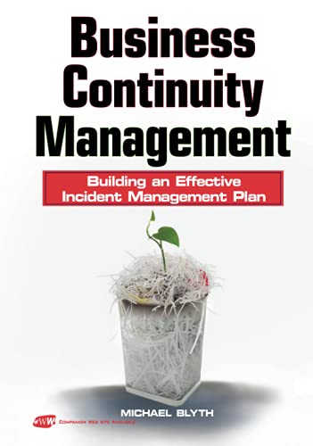 9780470430347: Business Continuity Management: Building an Effective Incident Management Plan