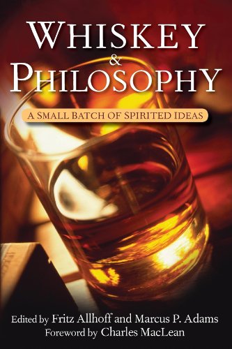 Stock image for Whiskey and Philosophy : A Small Batch of Spirited Ideas for sale by Better World Books