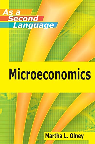Stock image for Microeconomics as a Second Language for sale by SecondSale
