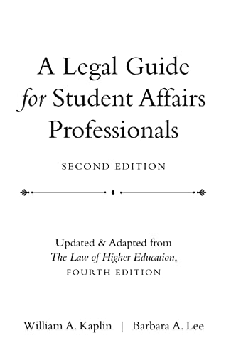 Beispielbild fr A Legal Guide for Student Affairs Professionals zum Verkauf von SecondSale