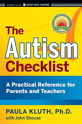 Beispielbild fr The Autism Checklist : A Practical Reference for Parents and Teachers zum Verkauf von Better World Books