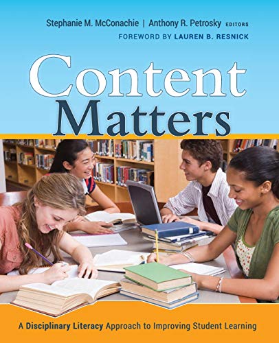 Beispielbild fr Content Matters: A Disciplinary Literacy Approach to Improving Student Learning zum Verkauf von Your Online Bookstore
