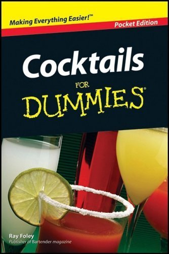 Beispielbild für Cocktails for Dummies (dummies) by ray foley (2009) Paperback zum Verkauf von SecondSale