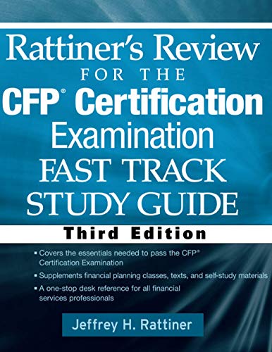 Imagen de archivo de Rattiner's Review for the CFP(R) Certification Examination, Fast Track, Study Guide Third Edition a la venta por HPB-Red