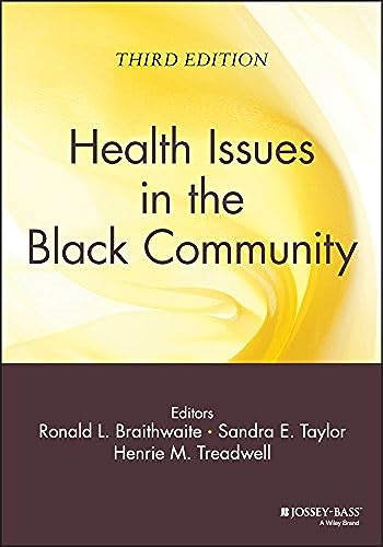 Imagen de archivo de Health Issues in the Black Community (NEW!!) a la venta por BookHolders