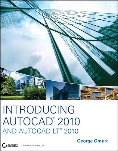 Introducing AutoCAD 2010 and AutoCAD LT 2010 (9780470438671) by Omura, George