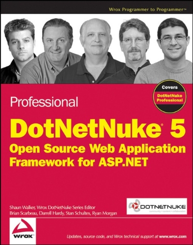 9780470438701: Professional DotNetNuke 5: Open Source Web Application Framework for ASP.NET