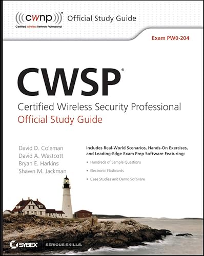 Beispielbild fr CWSP Certified Wireless Security Professional Official Study Guide: Exam PW0-204 zum Verkauf von Wonder Book