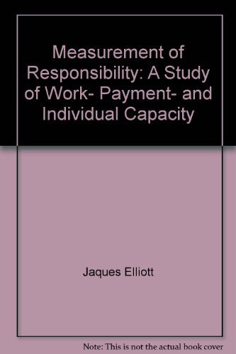 9780470440209: Measurement of Responsibility: A Study of Work- Payment- and Individual Capacity