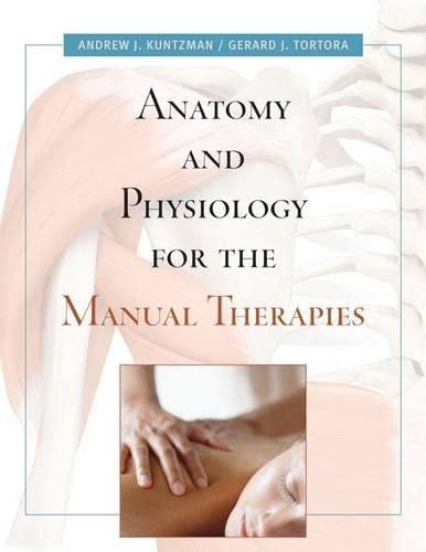 9780470442067: Anatomy and Physiology for the Manual Therapies 1e + WileyPLUS Premium Registration Card (Wiley Plus Products)