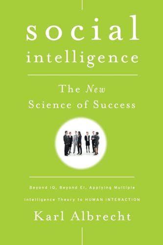 Imagen de archivo de Social Intelligence : The New Science of Success a la venta por Better World Books