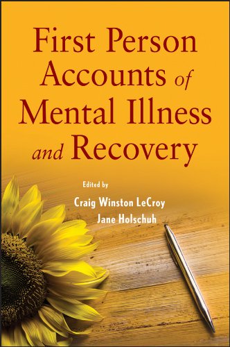 Stock image for First Person Accounts of Mental Illness and Recovery for sale by BooksRun