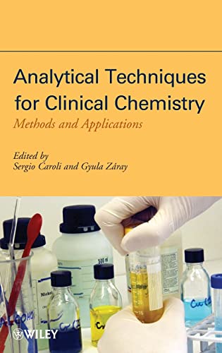 Stock image for Analytical Techniques For Clinical Chemistry Methods and Applications for sale by Basi6 International