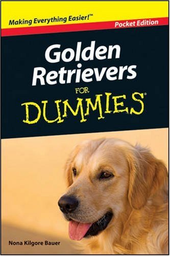 Imagen de archivo de Golden Retrievers for Dummies a la venta por SecondSale