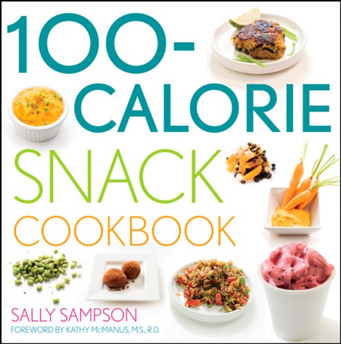 9780470451984: 100-Calorie Snack Cookbook
