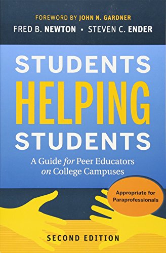 Stock image for Students Helping Students: A Guide for Peer Educators on College Campuses for sale by Goodwill of Colorado