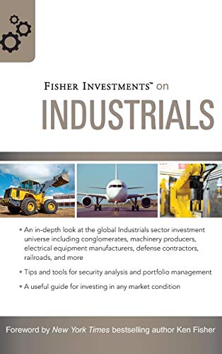 Imagen de archivo de Fisher Investments on Industrials a la venta por Better World Books: West