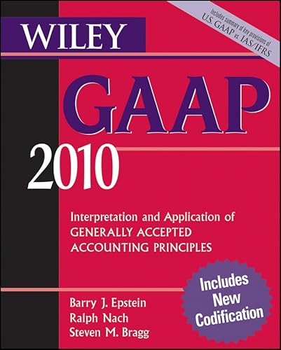 Stock image for Wiley GAAP 2010 : Interpretation and Application of Generally Accepted Accounting Principles for sale by Better World Books