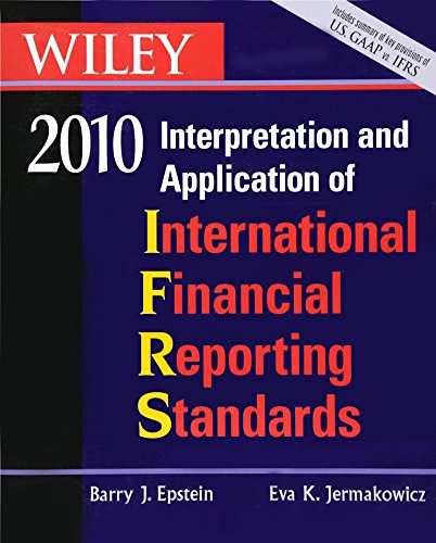 Beispielbild fr WILEY Interpretation and Application of International Financial Reporting Standards 2010 zum Verkauf von Books From California