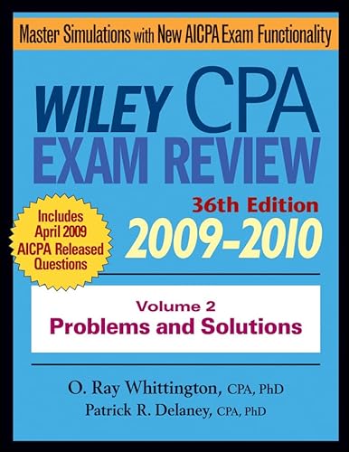 Wiley CPA Examination Review, Problems and Solutions (Volume 2) (9780470453377) by Delaney, Patrick R.; Whittington, O. Ray