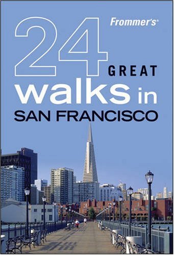 9780470453698: Frommer's 24 Great Walks in San Francisco [Idioma Ingls]