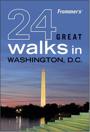 Beispielbild fr Frommer's 24 Great Walks in Washington D. C. zum Verkauf von Better World Books
