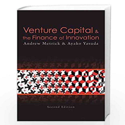 9780470454701: Venture Capital & The Finance of Innovation