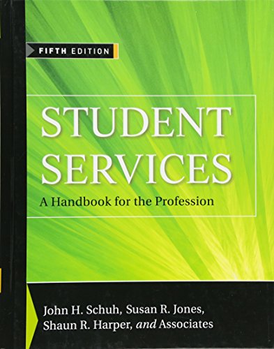 Stock image for Student Services: A Handbook for the Profession for sale by Your Online Bookstore