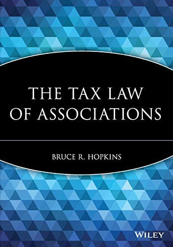 Beispielbild fr The Tax Law of Associations zum Verkauf von Blackwell's