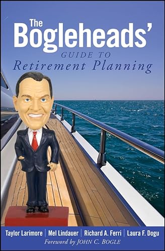 9780470455579: The Bogleheads' Guide to Retirement Planning